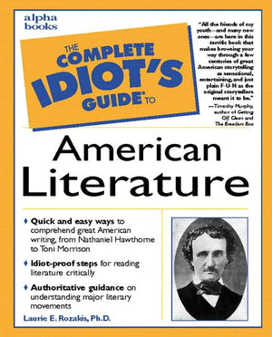 The Complete Idiot's Guide to American Literature,Used