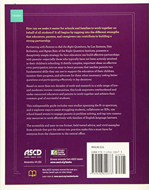 Partnering with Parents to Ask the Right Questions: A Powerful Strategy for Strengthening SchoolFamily Partnerships,Used