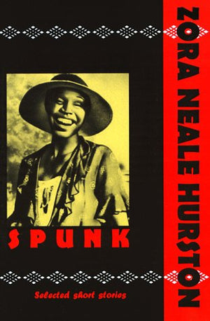 Spunk: Selected Short Stories,Used