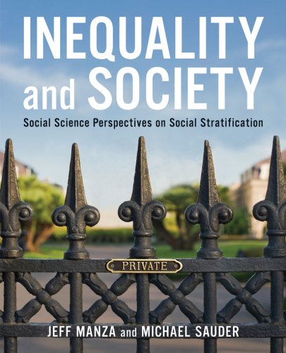 Inequality and Society: Social Science Perspectives on Social Stratification,Used