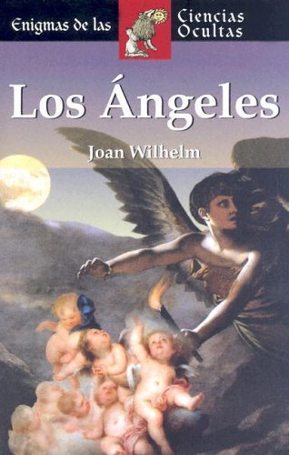 Los ngeles (Enigmas de las ciencias ocultas series),Used