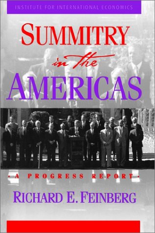 Summitry in the Americas: A Progress Report,Used
