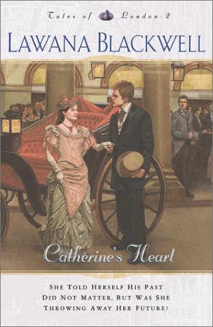 Catherine's Heart (Tales of London Series #2),Used