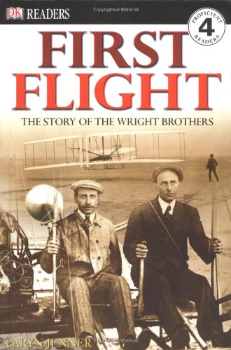 First Flight: The Wright Brothers (DK Readers, Level 4),Used