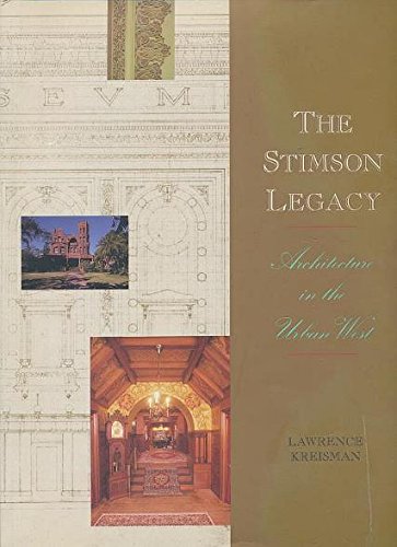The Stimson Legacy: Architecture in the Urban West,Used