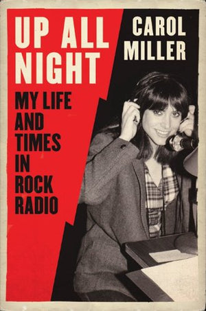 Up All Night: My Life and Times in Rock Radio,Used