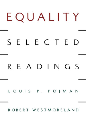 Equality: Selected Readings,New
