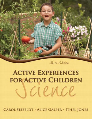 Active Experiences For Active Children: Science,New