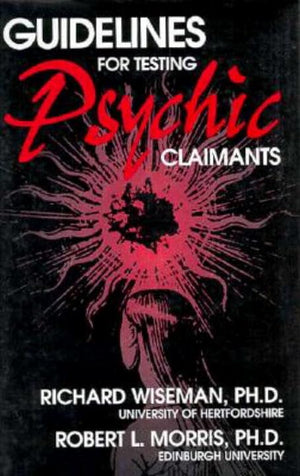 Guidelines for Testing Psychic Claimants,Used