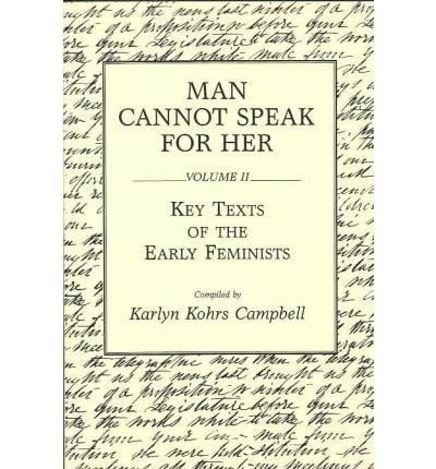 Man Cannot Speak for Her (Volume 2) by Campbell Karlyn Kohrs (1989-01-01) Paperback-New Condition