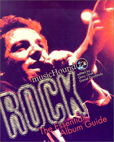 Musichound Rock: The Essential Album Guide,Used