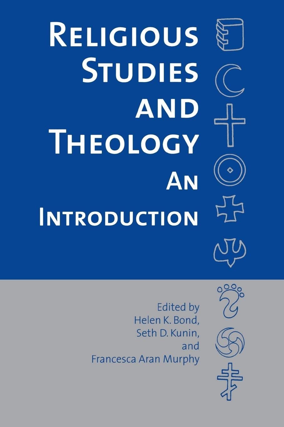 Religious Studies And Theology: An Introduction (Religion, Race, And Ethnicity),Used