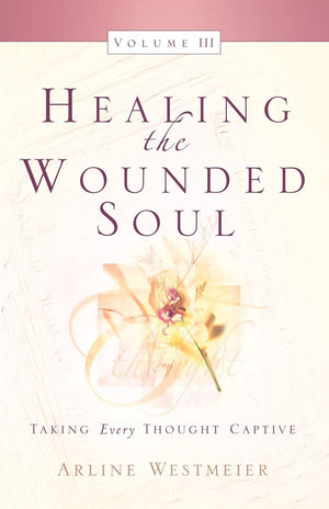 Healing the Wounded Soul, Vol. III,Used