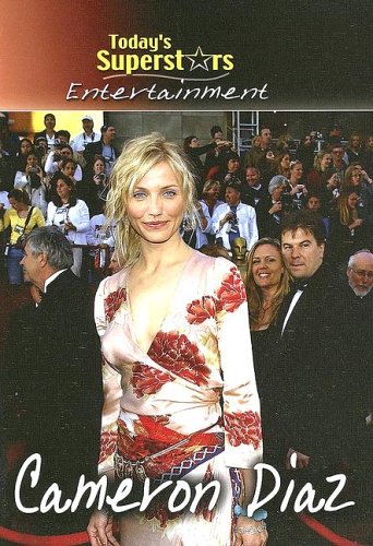Cameron Diaz (Today'S Superstars Entertainment),New