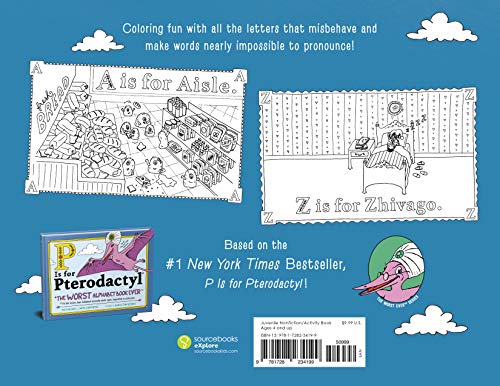 P Is for Pterodactyl Coloring Book: The Worst Coloring Book Ever,Used