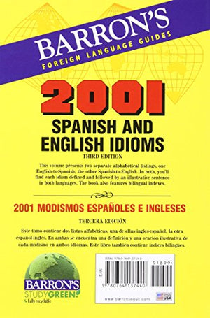 2001 Spanish and English Idioms/ 2001 Modismos Espanoles E Ingleses (2001 Idioms Series) (Spanish Edition),Used