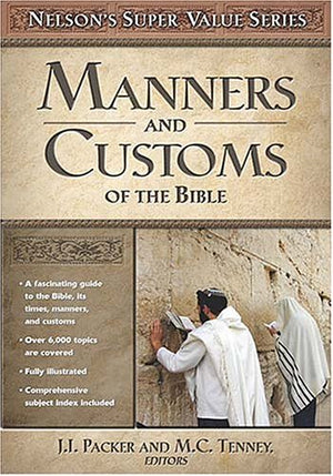 Manners And Customs Of The Bible,Used