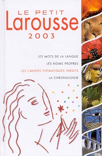 Le Petit Larousse 2003 (French Edition),Used