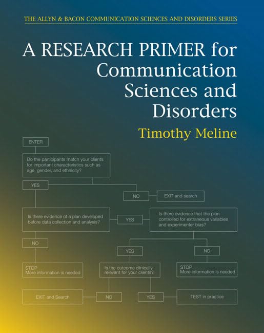 Research Primer For Communication Sciences And Disorders, A,New