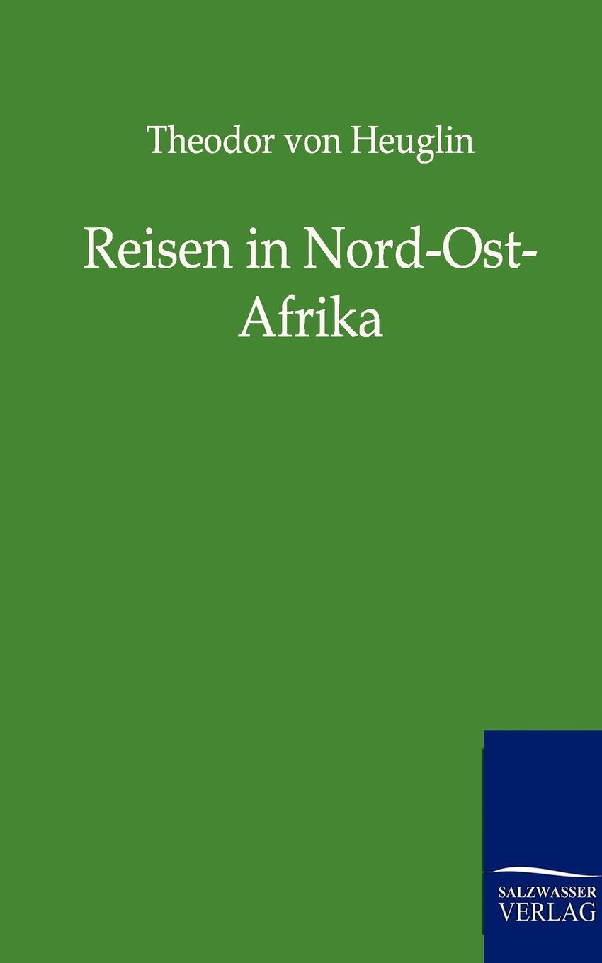 Reisen in NordOstAfrika (German Edition),Used