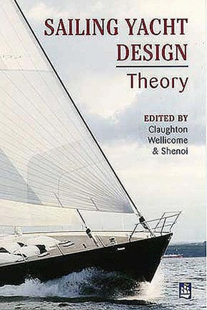 Sailing Yacht Design: Theory