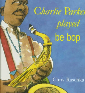 Charlie Parker Played Be Bop,Used
