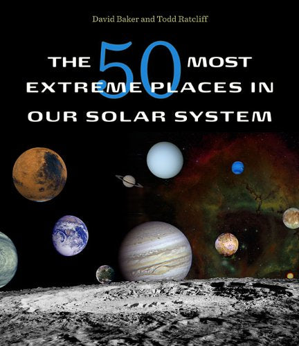 The 50 Most Extreme Places in Our Solar System,Used