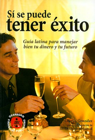 S se puede tener xito: gua latina para manejar bien tu dinero y tu futuro,Used