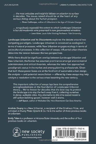 Landscape Urbanism and its Discontents: Dissimulating the Sustainable City,Used