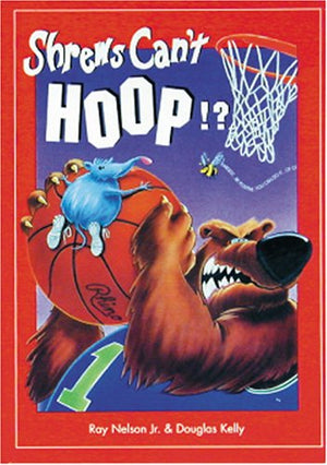 Shrews Can't Hoop (Flying Rhinoceros Books),Used