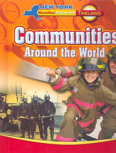 TimeLinks, Communities Around the World, Student Edition, NY (New York Timelinks),Used