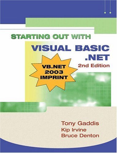 Starting out with Visual Basic.NET (Gaddis Series),Used