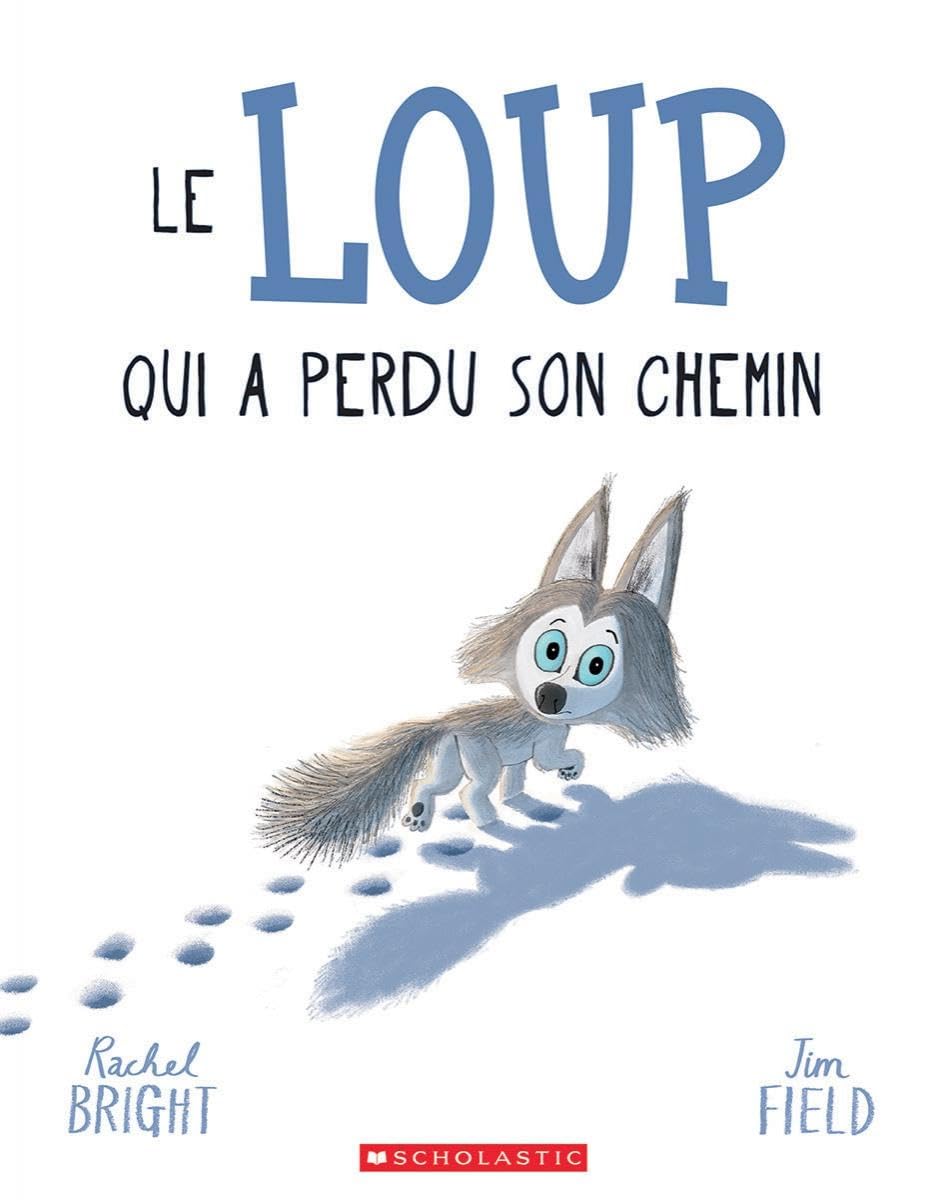 Le Loup Qui a Perdu Son Chemin (French Edition),Used