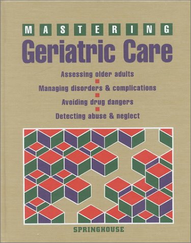 Mastering Geriatric Care,Used
