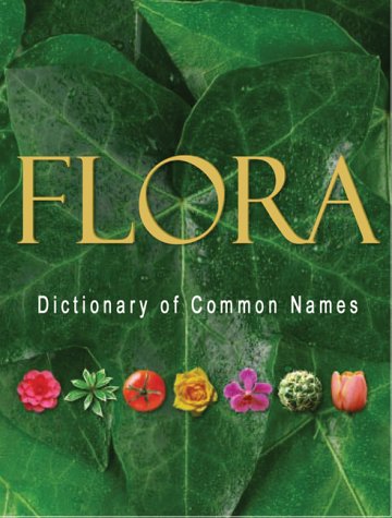 Flora Dictionary Of Common Plant Names