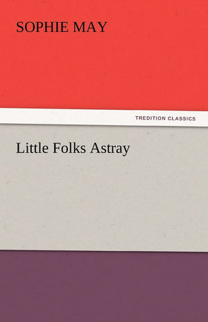 Little Folks Astray,Used