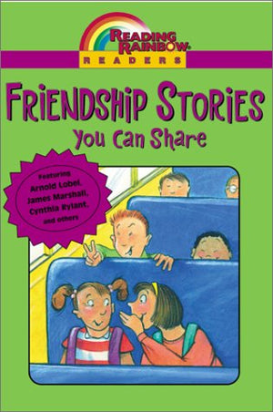 Friendship Stories You Can Share
