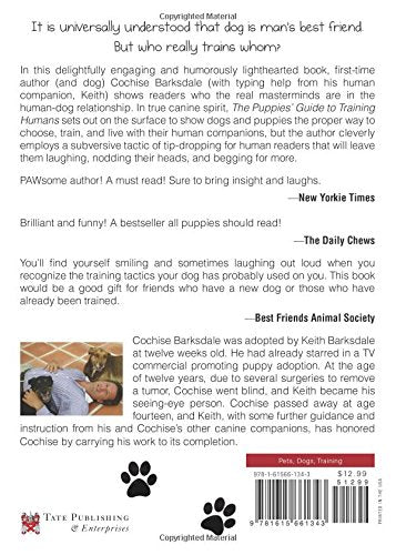 The Puppies' Guide to Training Humans: All We Need Is Unconditional Love,Used