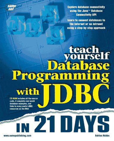 Teach Yourself Database Programming With Jdbc in 21 Days (Teach Yourself Series),Used