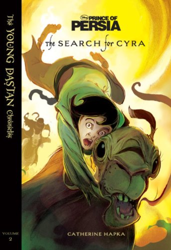The Search for Cyra (The Young Dastan Chronicles, 2),Used