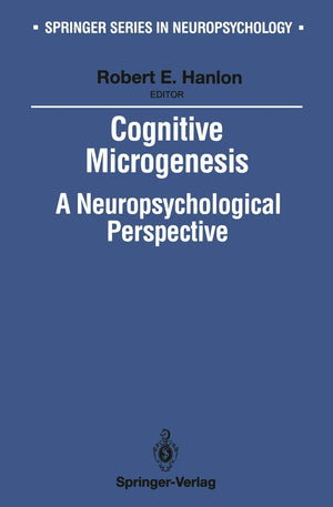 Cognitive Microgenesis: A Neuropsychological Perspective (Springer Series in Neuropsychology),Used