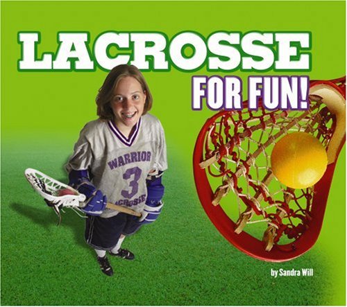 Lacrosse for Fun! (Sports For Fun!),Used