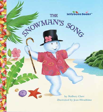 The Snowman's Song (Jellybean Books(R)),Used