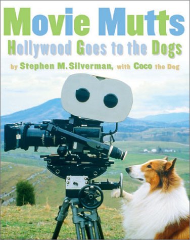 Movie Mutts: Hollywood Goes to the Dogs,Used