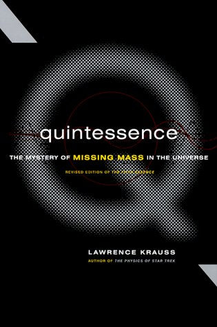 Quintessence: The Mystery Of Missing Mass In The Universe-new