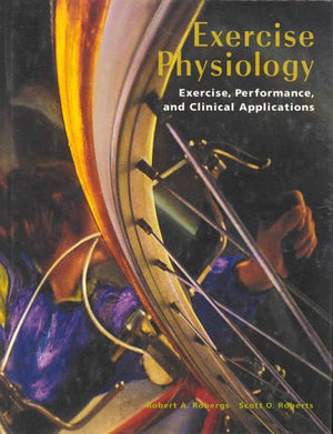 Exercise Physiology: Exercise, Performance, and Clinical Applications,Used