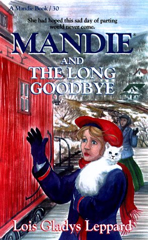 Mandie and the Long Goodbye,Used