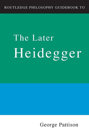 Rpg The Later Heidegger (Routledge Philosophy Guidebooks),Used