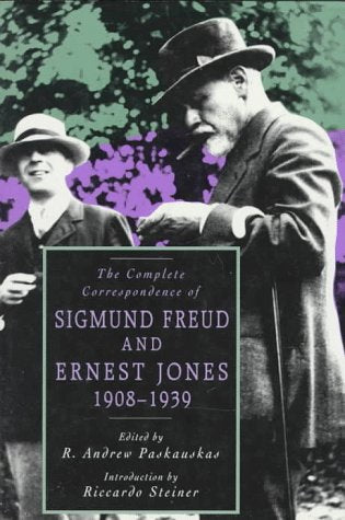 The Complete Correspondence of Sigmund Freud and Ernest Jones, 19081939,Used