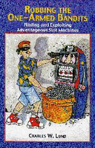 Robbing the OneArmed Bandits: Finding and Exploiting Advantageous Slot Machines,Used